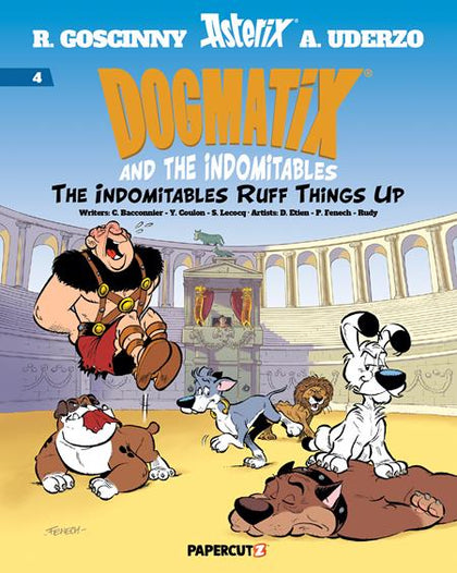 DOGMATIX & THE INDOMITABLES TP VOL 04 INDOMITABLES RUFF THINGS UP (PRE-ORDER: 09/10/2025)