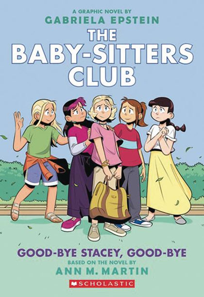 BABY SITTERS CLUB TP VOL 11 GOOD BYE STACEY GOOD BYE Previously Offered thru Other Distributors (PRE-ORDER: 09/17/2025)