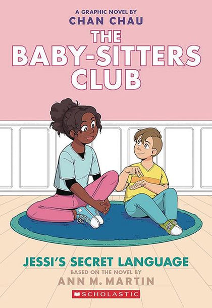 BABY SITTERS CLUB TP VOL 12 JESSIS SECRET LANGUAGE Previously Offered thru Other Distributors (PRE-ORDER: 09/17/2025)