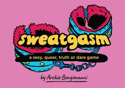 SWEATGASM A SEXY QUEER TRUTH OR DARE GAME (PRE-ORDER: 09/17/2025)