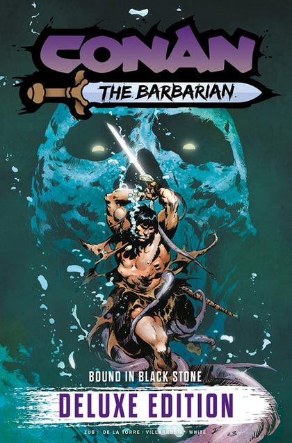 CONAN THE BARBARIAN BOUND IN BLACK STONE DELUXE EDITION HC VOL 01 DIRECT MARKET EDITION ROBERTO DE LA TORRE SKULL CVR (PRE-ORDER: 09/17/2025)