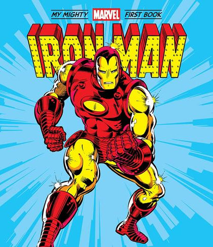 IRON MAN MY MIGHTY MARVEL FIRST BOOK HC (PRE-ORDER: 09/02/2026)