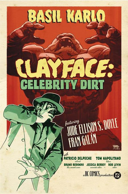 CLAYFACE CELEBRITY DIRT #3 (OF 6) CVR C BRUNO REDONDO CARD STOCK VAR (PRE-ORDER: 09/09/2026)
