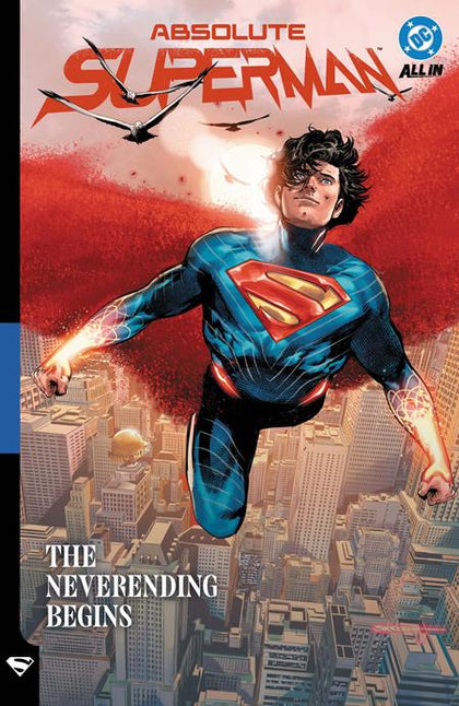 ABSOLUTE SUPERMAN TP VOL 03 THE NEVERENDING BEGINS (PRE-ORDER: 11/03/2026)