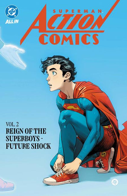 SUPERMAN ACTION COMICS (2025) TP VOL 02 REIGN OF THE SUPERBOYS FUTURE SHOCK (PRE-ORDER: 11/17/2026)