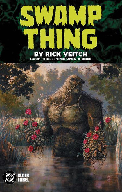 SWAMP THING BY RICK VEITCH TP BOOK 03 TIME UPON A ONCE (PRE-ORDER: 10/20/2026)