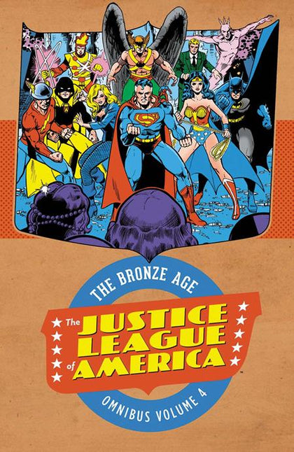 JUSTICE LEAGUE OF AMERICA THE BRONZE AGE OMNIBUS HC VOL 04 (PRE-ORDER: 11/17/2026)