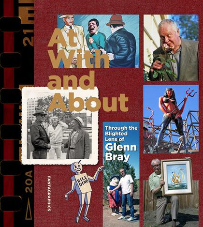 AT WITH AND ABOUT TP THROUGH THE BLIGHTED LENS OF GLENN BRAY (PRE-ORDER: 09/30/2026)