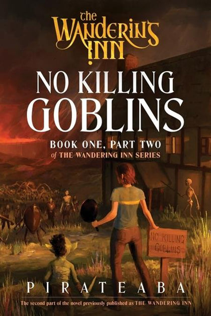 WANDERING INN NOVEL BOOK ONE PART TWO NO KILLING GOBLINS (PRE-ORDER: 09/23/2026)