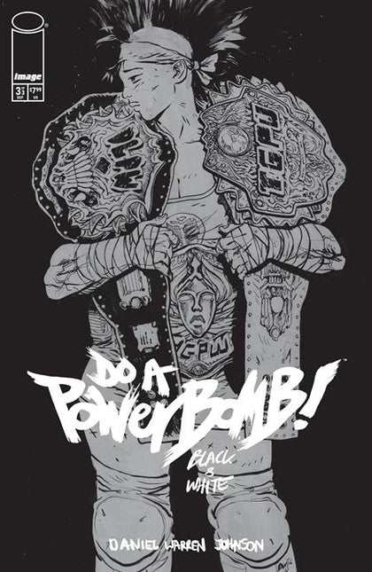 Do A Powerbomb Black And White #3 (of 3) CVR A Daniel Warren Johnson