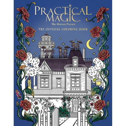 PRACTICAL MAGIC THE MOTION PICTURE TP THE OFFICIAL COLORING BOOK (PRE-ORDER: 09/16/2026)