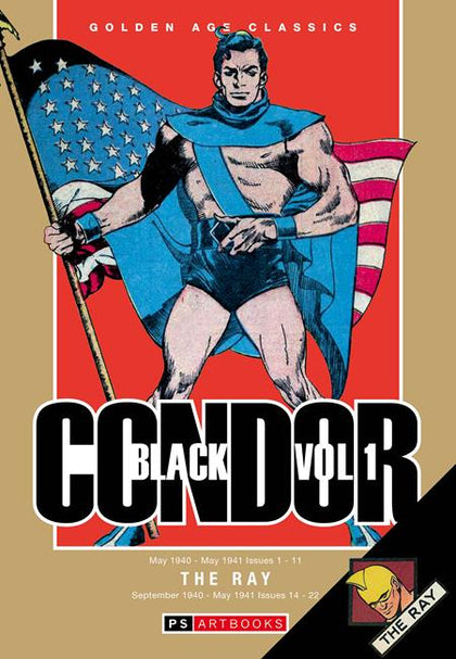 GOLDEN AGE CLASSICS BLACK CONDOR & THE RAY HC VOL 01 (PRE-ORDER: 09/02/2026)