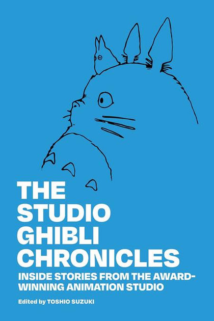 STUDIO GHIBLI CHRONICLES HC (PRE-ORDER: 09/23/2026)