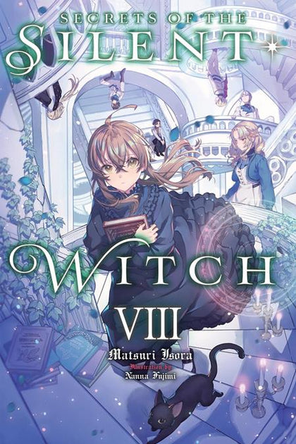 SECRETS OF THE SILENT WITCH LIGHT NOVEL VOL 08 (PRE-ORDER: 09/09/2026)