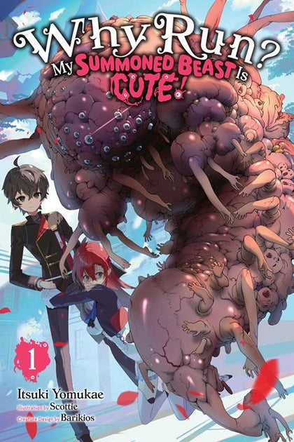 WHY RUN MY SUMMONED BEAST IS CUTE LIGHT NOVEL VOL 01 (PRE-ORDER: 09/09/2026)