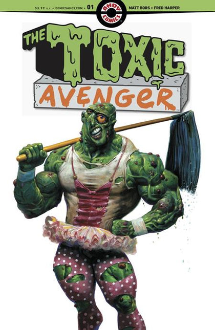 Toxic Avenger #1 (of 5) CVR A Fred Harper (PRE-ORDER: 10/09/2024)