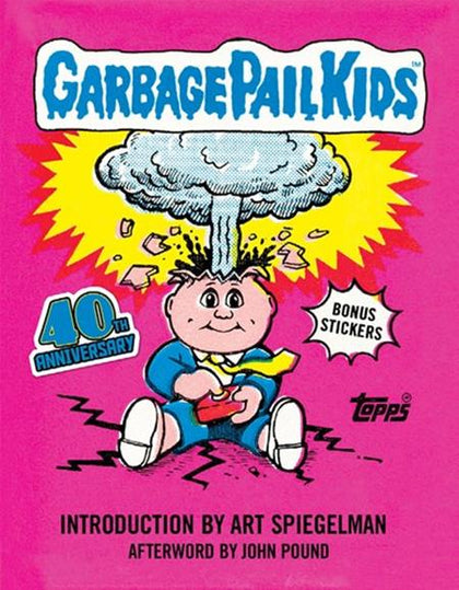GARBAGE PAIL KIDS HC 40TH ANNIVERSARY EDITION (PRE-ORDER: 10/15/2025)