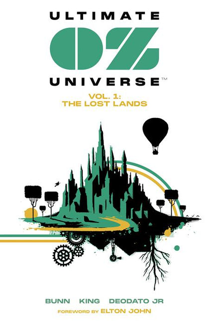 ULTIMATE OZ UNIVERSE TP VOL 01 THE LOST LANDS (PRE-ORDER: 11/12/2025)