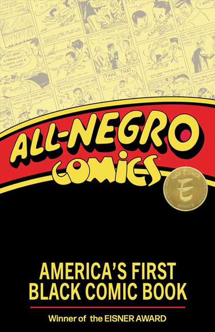 ALL NEGRO COMICS AMERICAS FIRST BLACK COMIC BOOK TP (PRE-ORDER: 10/22/2025)