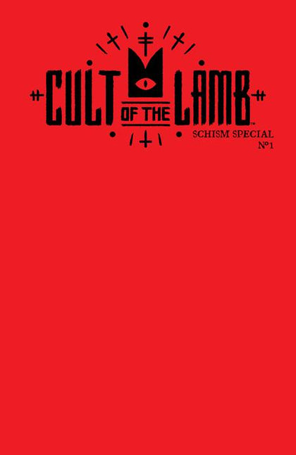 CULT OF THE LAMB SCHISM SPECIAL #1 (ONE SHOT) CVR C RED BLANK SKETCH VAR (PRE-ORDER: 10/29/2025)