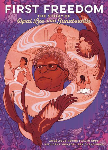 FIRST FREEDOM HC THE STORY OF OPAL LEE AND JUNETEENTH (PRE-ORDER: 02/04/2026)