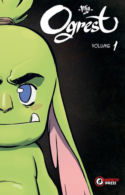 OGREST TP VOL 01 (PRE-ORDER: 10/22/2025)