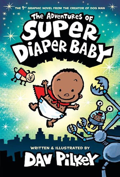ADVENTURES OF SUPER DIAPER BABY HC COLOR EDITION Previously Offered thru Other Distributors (PRE-ORDER: 10/01/2025)