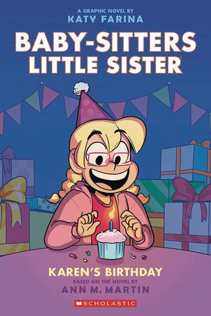 BABY SITTERS LITTLE SISTER TP VOL 06 KARENS BIRTHDAY Previously Offered thru Other Distributors (PRE-ORDER: 10/15/2025)