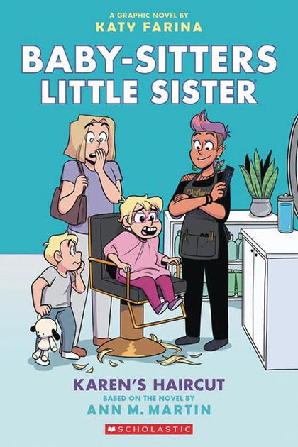 BABY SITTERS LITTLE SISTER TP VOL 07 KARENS HAIRCUT Previously Offered thru Other Distributors (PRE-ORDER: 10/15/2025)