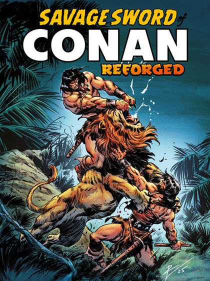 SAVAGE SWORD OF CONAN REFORGED #1 (OF 4) CVR A ROBERTO DE LA TORRE (PRE-ORDER: 10/22/2025)