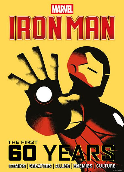 MARVELS IRON MAN THE FIRST 60 YEARS HC (PRE-ORDER: 10/08/2025)
