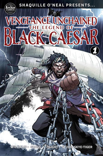 SHAQUILLE ONEAL PRESENTS VENGEANCE UNCHAINED THE LEGEND OF BLACK CAESAR #1 (OF 5) CVR A RAY ANTHONY HEIGHT (PRE-ORDER: 10/07/2026)