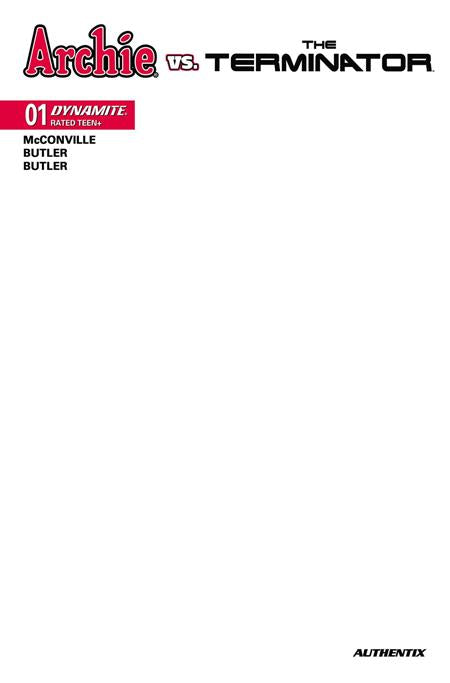 ARCHIE VS THE TERMINATOR #1 CVR G BLANK AUTHENTIX VAR (PRE-ORDER: 10/14/2026)