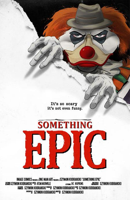 SOMETHING EPIC #16 CVR C SZYMON KUDRANSKI IT HOMAGE VAR (PRE-ORDER: 10/21/2026)
