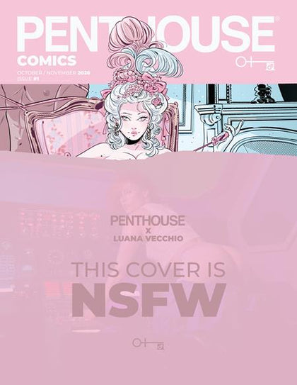PENTHOUSE COMICS (2027) #1 CVR D LUANA VECCHIO NSFW VAR (PRE-ORDER: 10/07/2026)