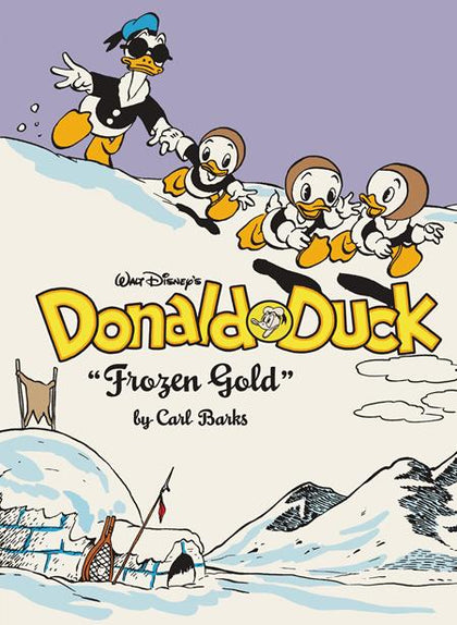 Walt Disneys Donald Duck HC Vol 2 Frozen Gold The Complete Carl Barks Disney Library (PRE-ORDER: 11/12/2024)