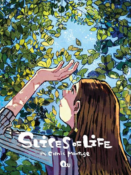 SLICES OF LIFE TP A COMIC MONTAGE (PRE-ORDER: 12/03/2025)