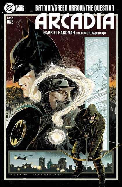 BATMAN GREEN ARROW THE QUESTION ARCADIA #1 (OF 4) CVR A GABRIEL HARDMAN (MR)