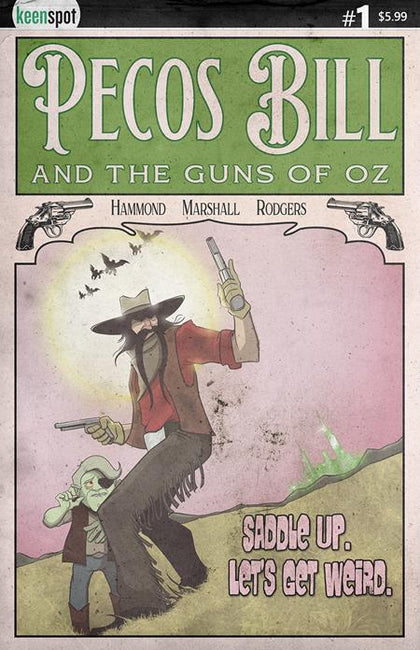 PECOS BILL & THE GUNS OF OZ #1 CVR A J HAMMOND (PRE-ORDER: 11/19/2025)