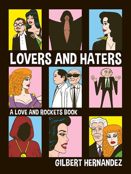 LOVERS AND HATERS TP A LOVE AND ROCKETS BOOK (PRE-ORDER: 11/12/2025)