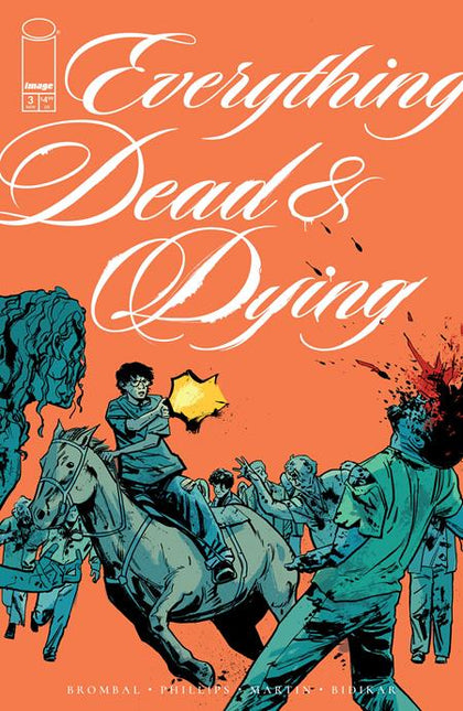 EVERYTHING DEAD & DYING #3 (OF 5) CVR B JACOB PHILLIPS GUNSHOT VAR (PRE-ORDER: 11/19/2025)