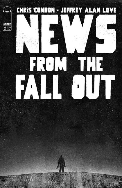 NEWS FROM THE FALLOUT #6 (OF 6) CVR A JEFFREY ALAN LOVE (PRE-ORDER: 11/19/2025)