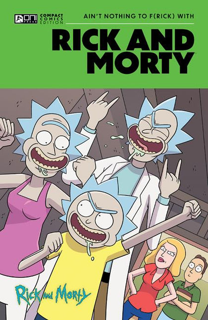 RICK AND MORTY ONI COMPACT COMICS EDITION TP AIN’T NOTHING TO FRICK WITH (PRE-ORDER: 03/04/2026)
