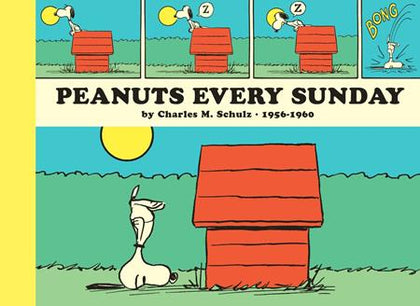 PEANUTS EVERY SUNDAY TP 1956-1960 TP (PRE-ORDER: 11/25/2026)