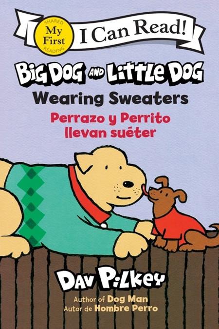 BIG DOG AND LITTLE DOG TP WEARING SWEATERS PERRAZO Y PERRITO LLEVAN SUETER (Bilingual Language Edition) (PRE-ORDER: 11/11/2026)