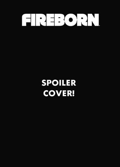 FIREBORN #6 CVR D EDISON NEO SPOILER VAR (PRE-ORDER: 11/25/2026)