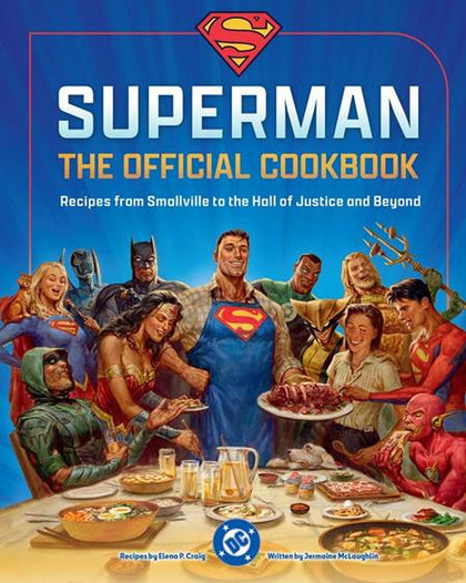 DC SUPERMAN THE OFFICIAL COOKBOOK HC (PRE-ORDER: 11/04/2026)