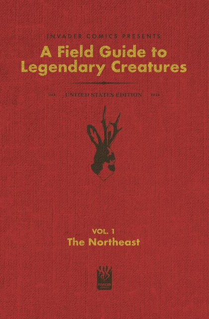 FIELD GUIDE TO LEGENDARY CREATURES OF THE UNITED STATES #1 (OF 4) THE NORTHEAST (PRE-ORDER: 11/18/2026)