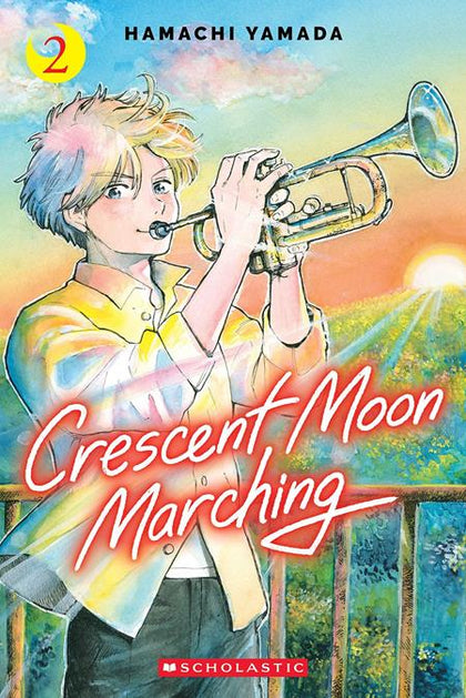 CRESCENT MOON MARCHING TP VOL 02 (PRE-ORDER: 11/04/2026)