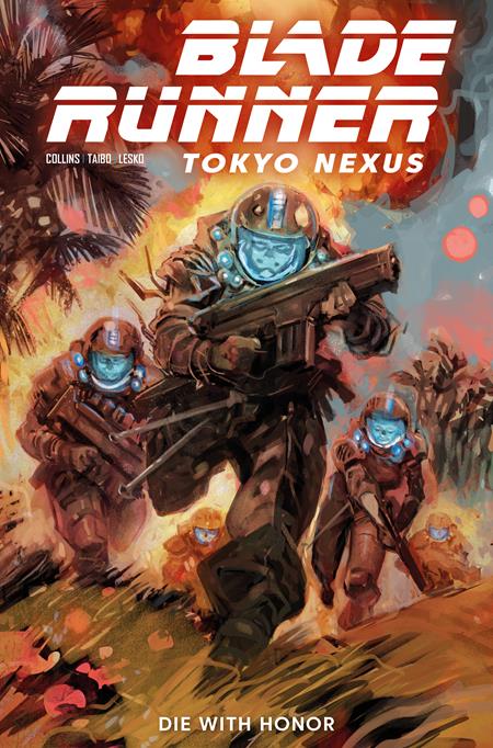 BLADE RUNNER TOKYO NEXUS DIE WITH HONOR #1 (OF 4) CVR D JESUS HERVAS VAR (PRE-ORDER: 11/04/2026)